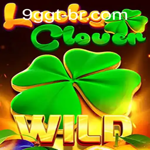 Exploring the Thrills of LuckyClover: An Enticing Game by 9GGT.com Cassino Online